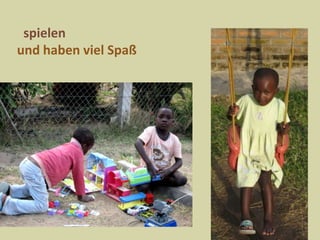 spielen und haben viel Spaß