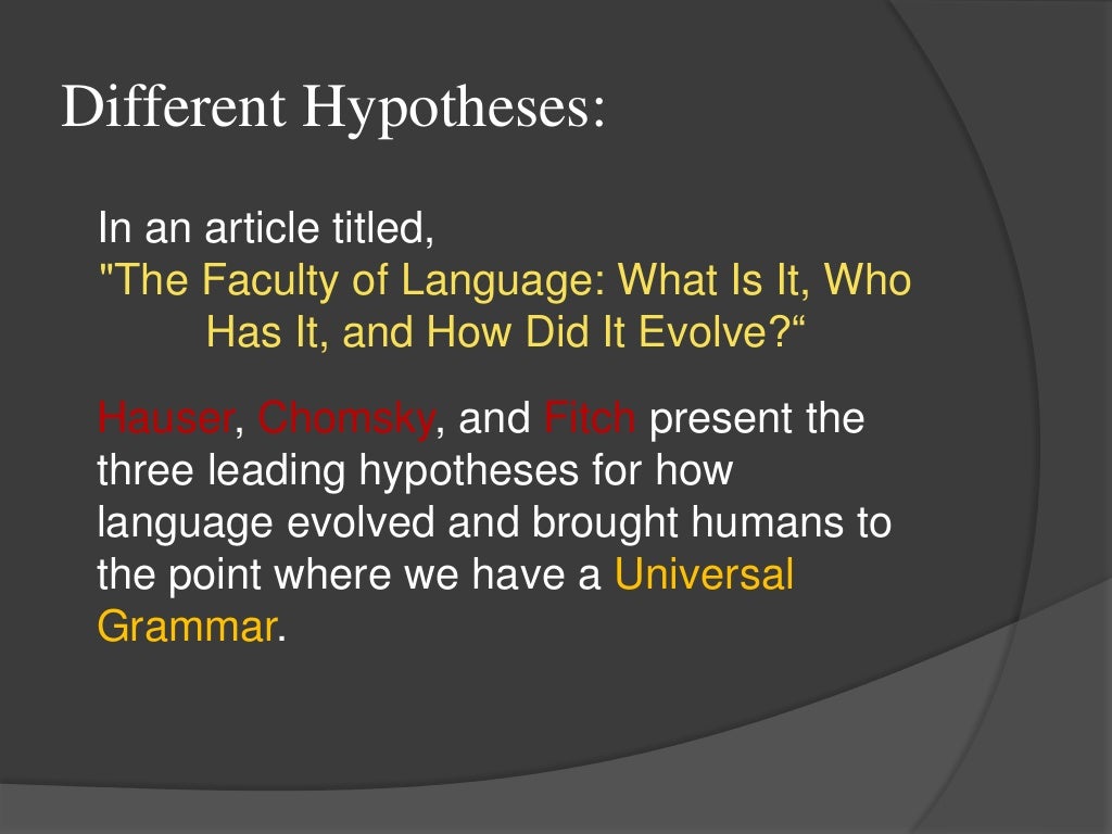 Chomsky’s Universal Grammar