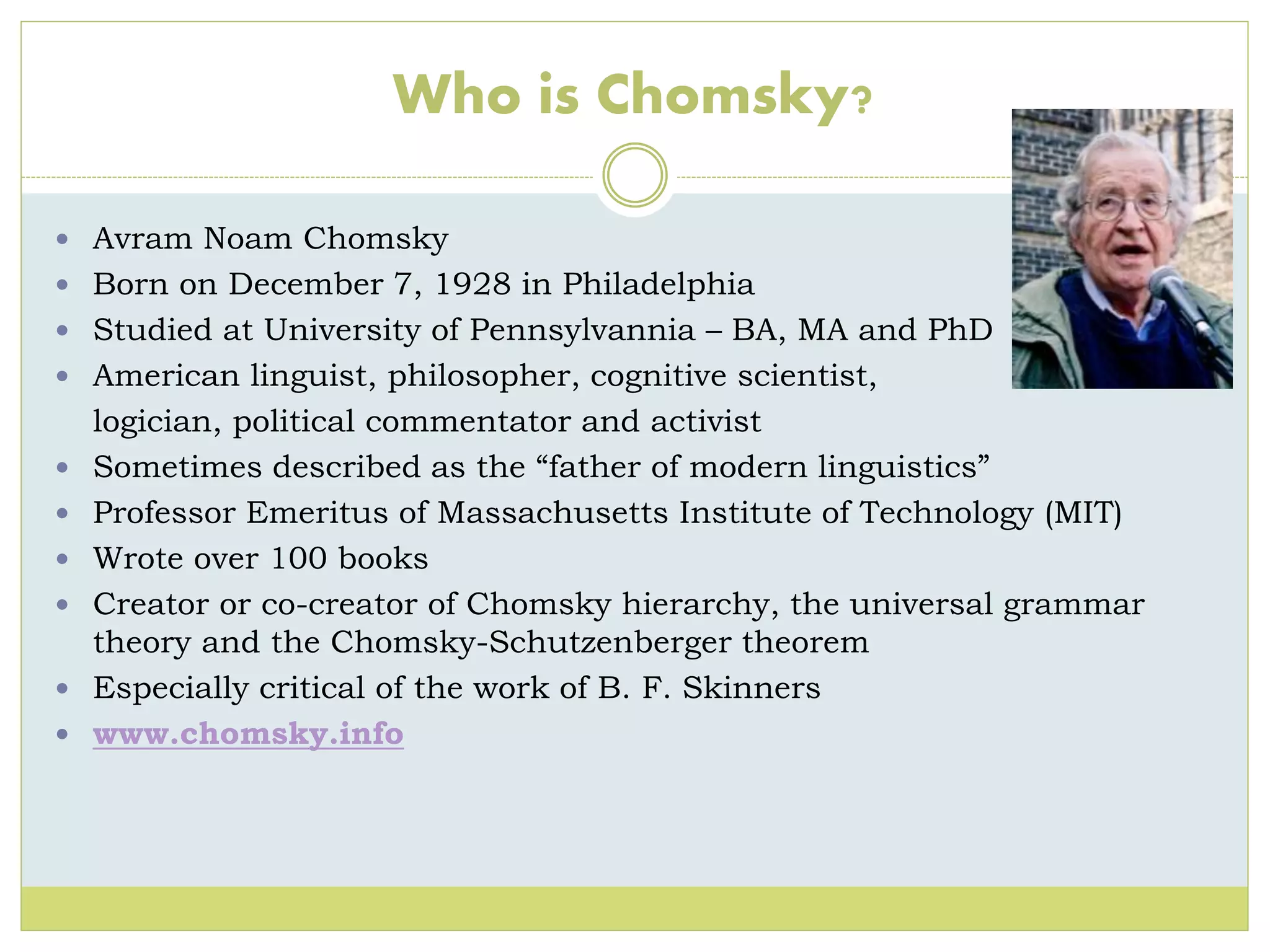 Chomsky’s and skinner’s theory of language acquisition PPT