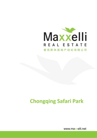 Chongqing Safari Park



             www.maxxelli.net
 