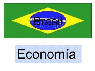 Brasil Economía  