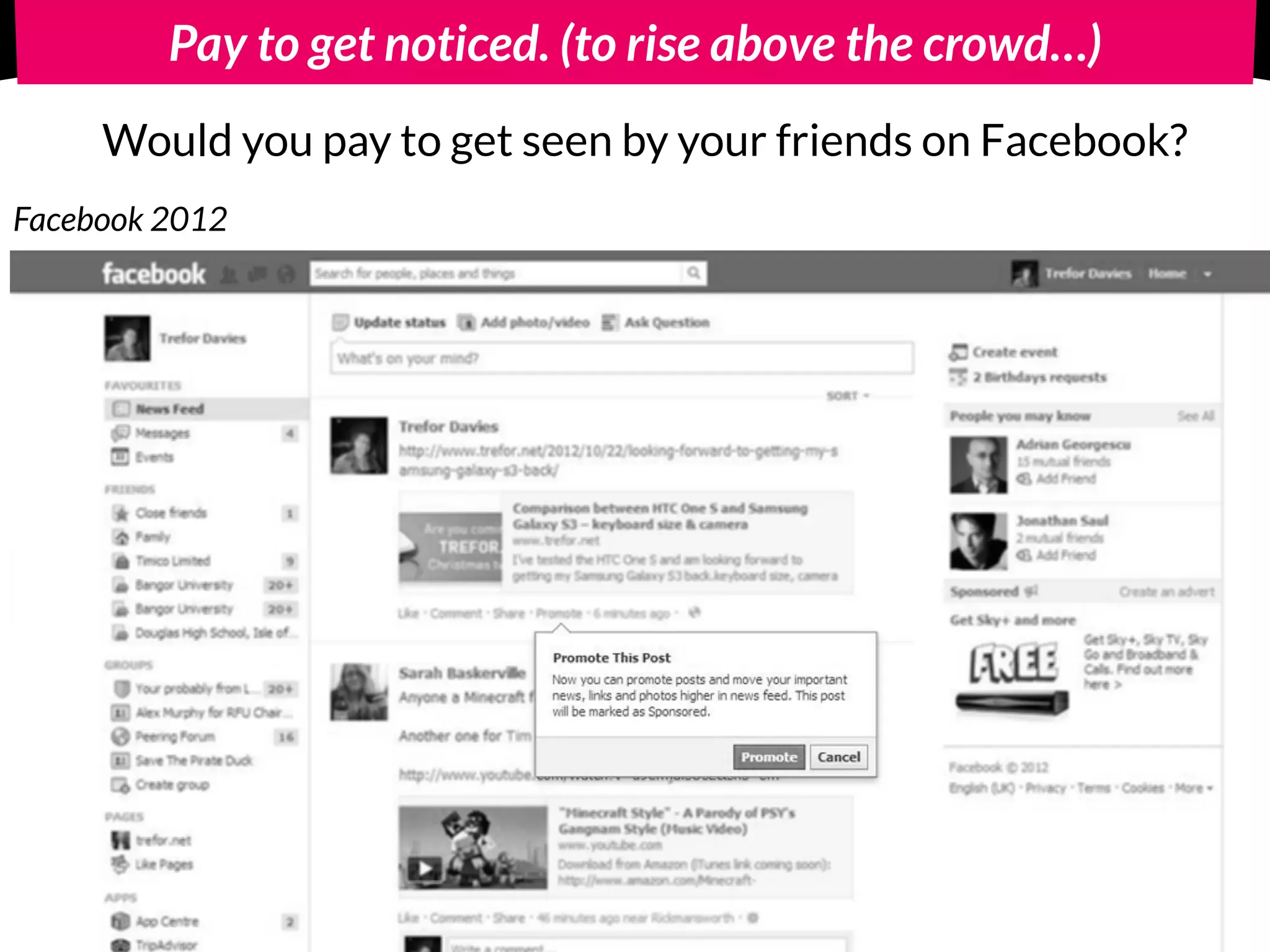 Looks & Reputuation in games.
To ﬁt in For exclusivity To show commitment ...
Gamers pay:
 