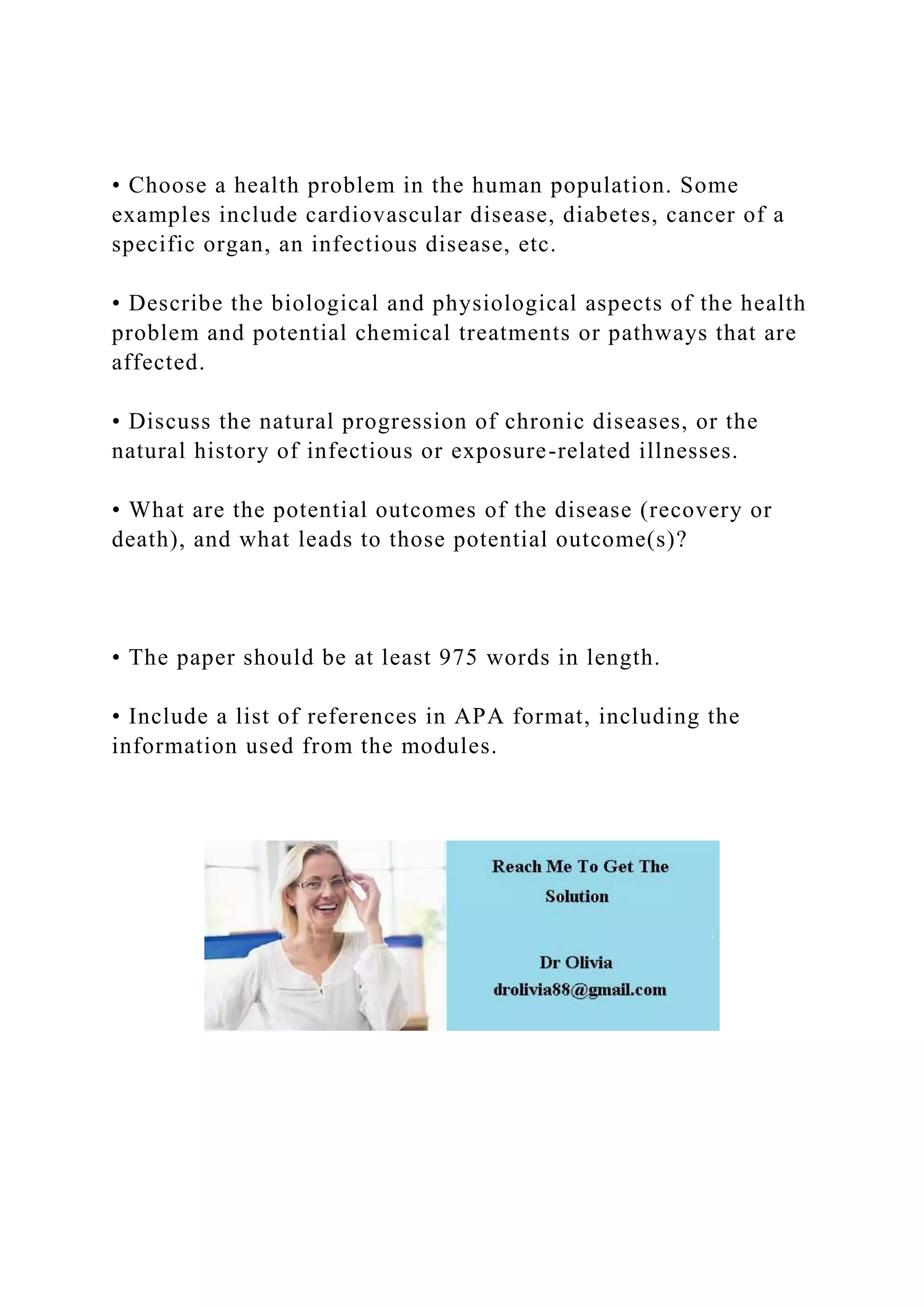 Choose a health problem in the human population. Some examples i.docx