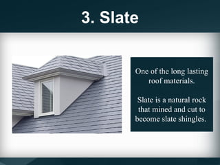Types of Roofing Shingles for Roofs