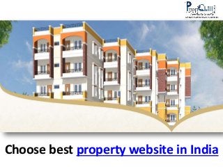 Choose best property website in India
 