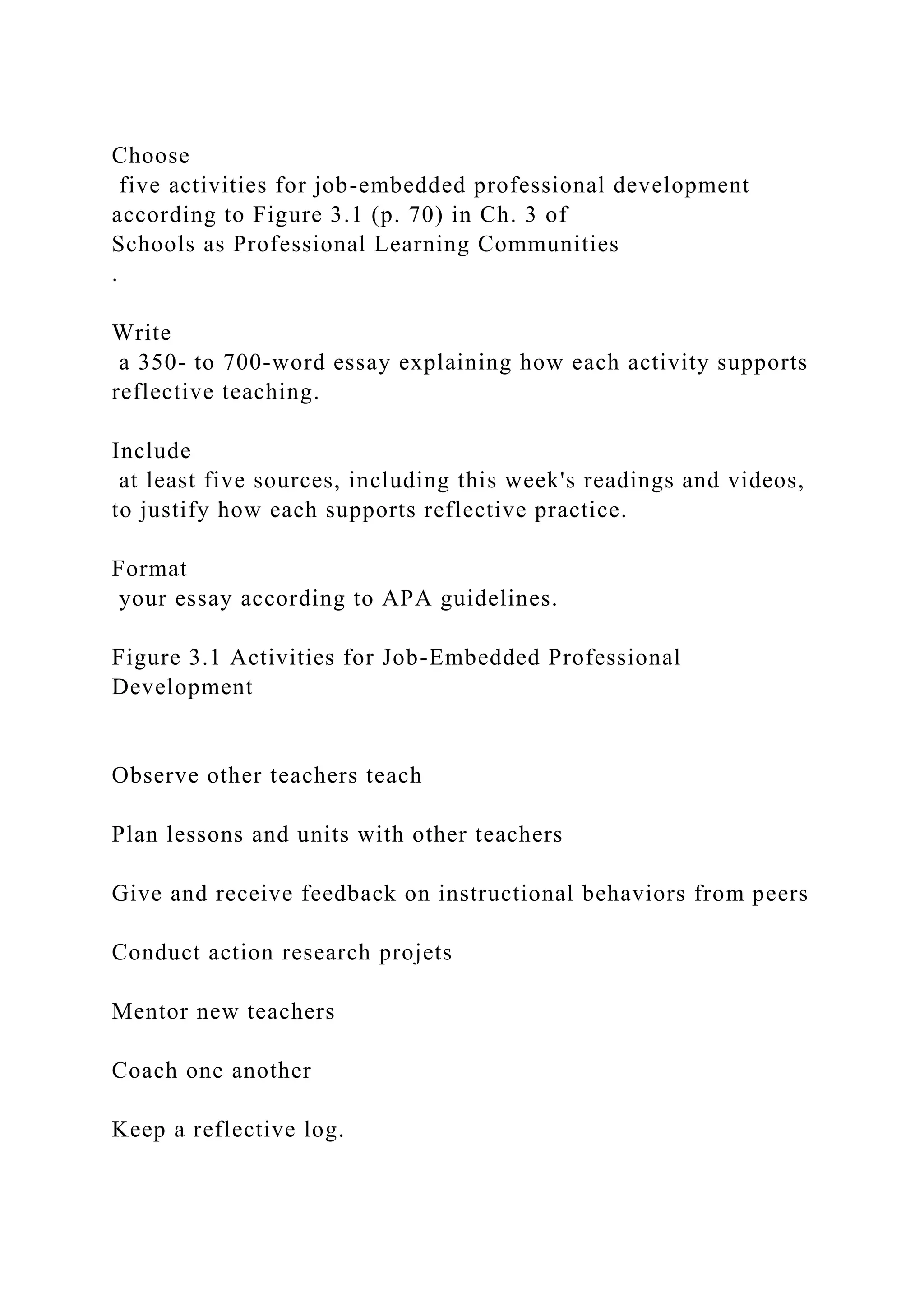 Choose five activities for job-embedded professional development a.docx