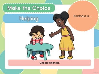 Choose Kindness Powerpoint.pptx