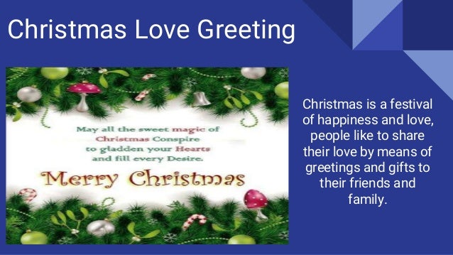 Choose merry christmas greetings for your loved one