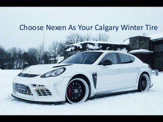 Choose Nexen As Your Calgary Winter Tire 
 