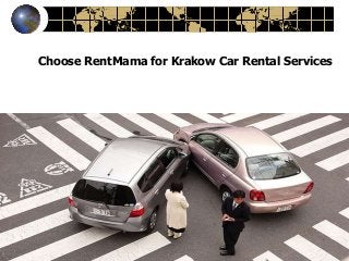 Choose RentMama for Krakow Car Rental Services
 