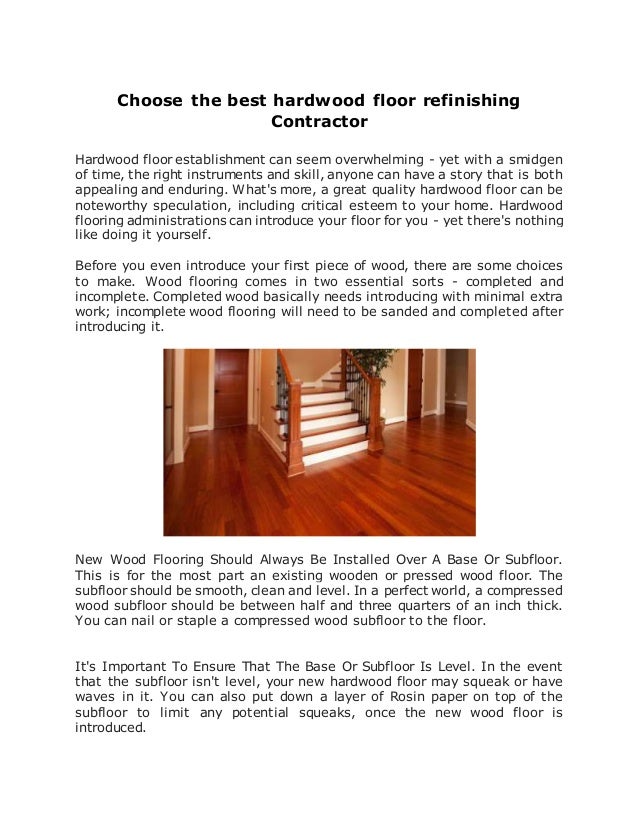 Choose The Best Hardwood Floor Refinishing Contractor