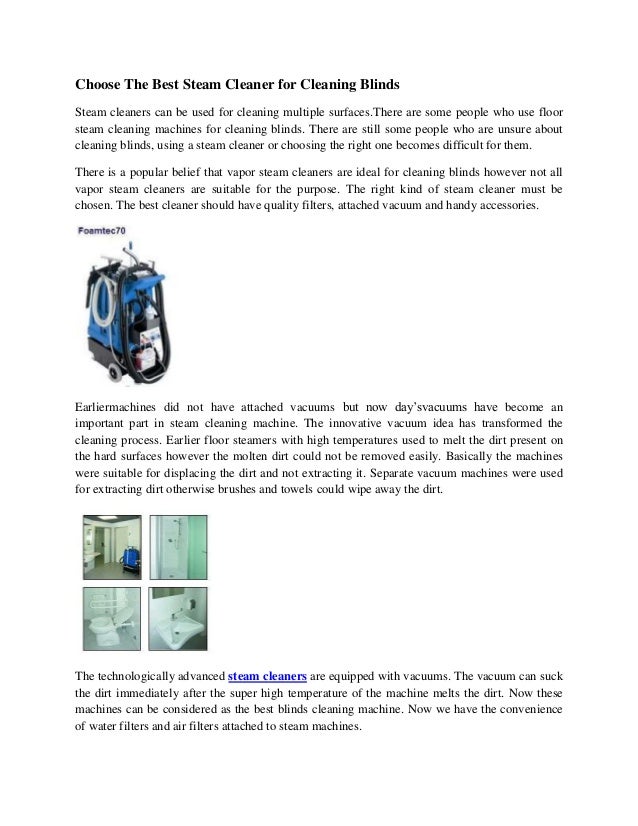 Choose the best steam cleaner for blinds cleaning
