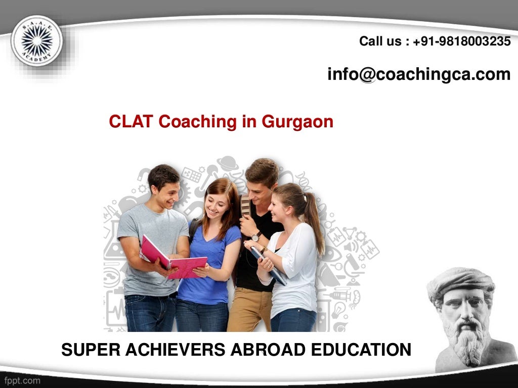 Choose the perfect clat coaching gurgaon