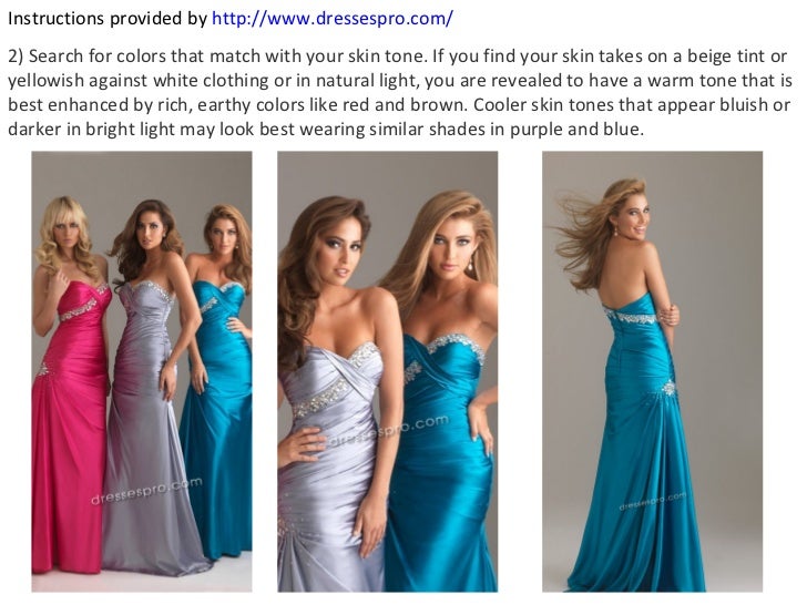 Choose the right color for your prom dress