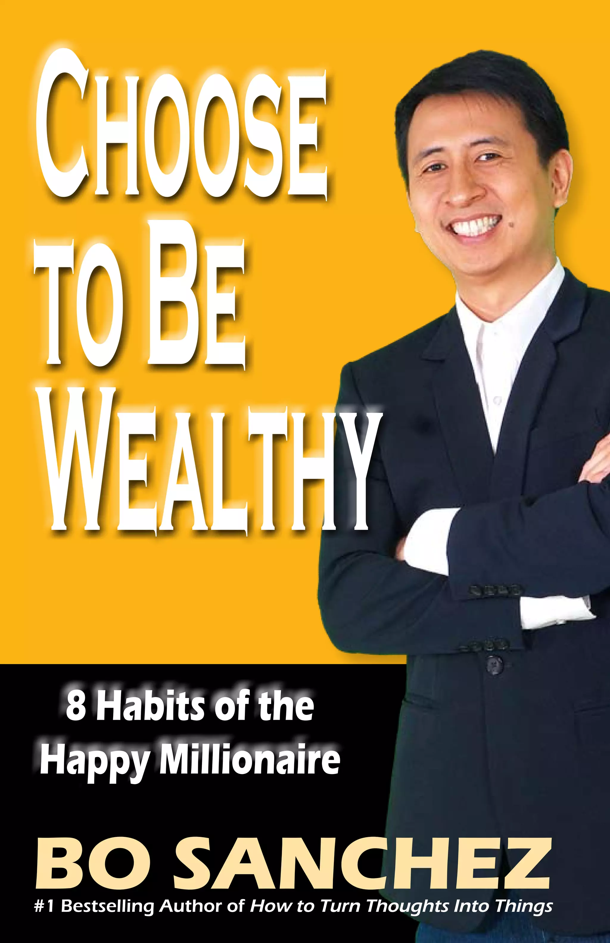 Choose to be wealthy - Bo Sanchez | PDF, image size:2048x3164