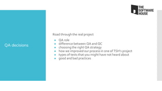 Choosing the right QA strategy for a successful project | PDF