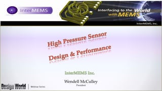 Wendell McCulley
President

 