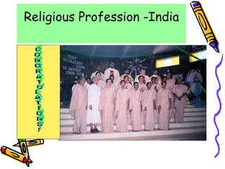 Religious Profession -India CONGRATULATIONS! 