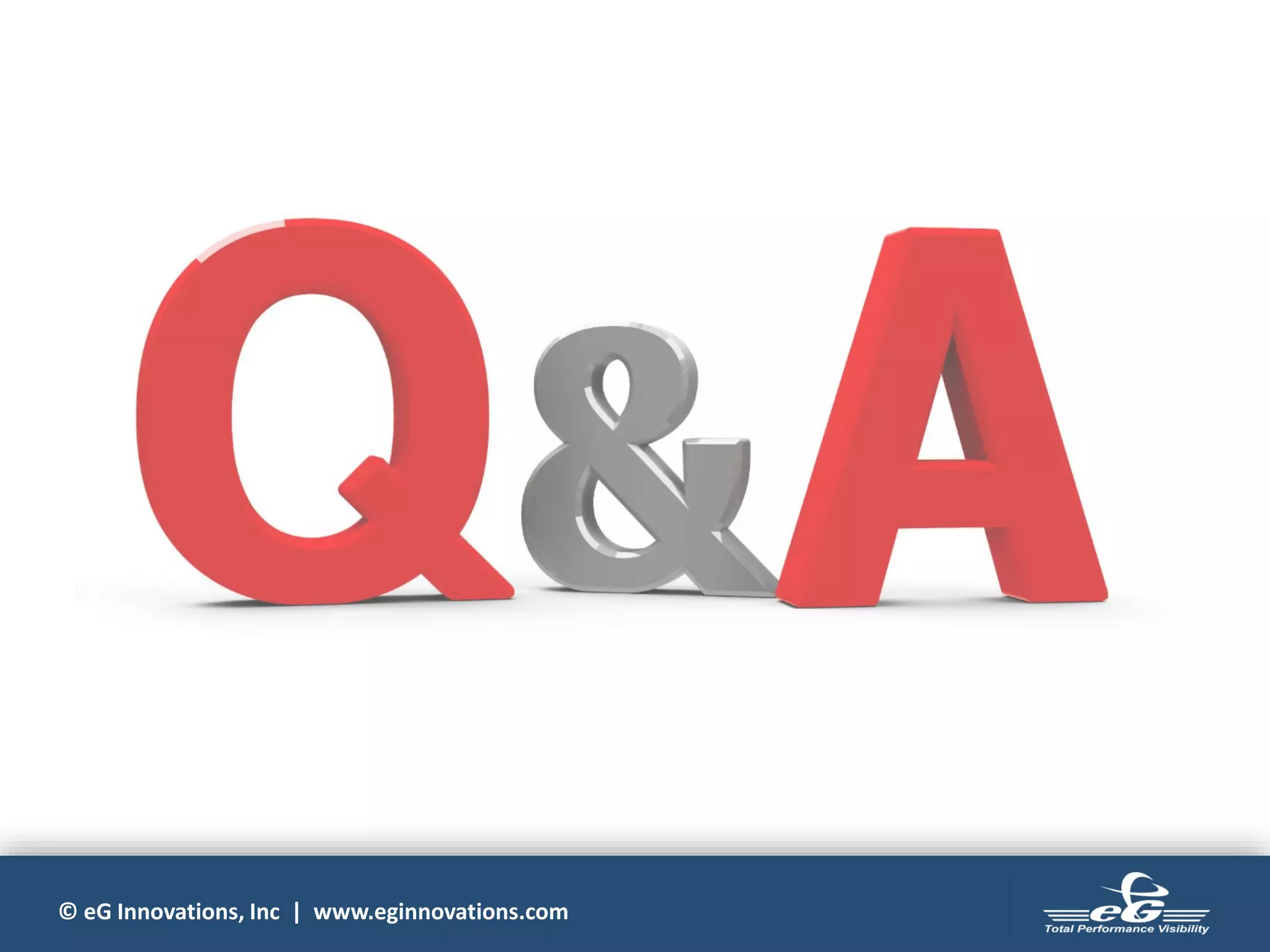 © eG Innovations, Inc | www.eginnovations.com
 