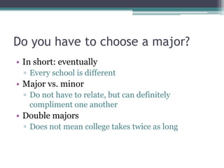 Major Vs Course Choosing a College Major | PPTX