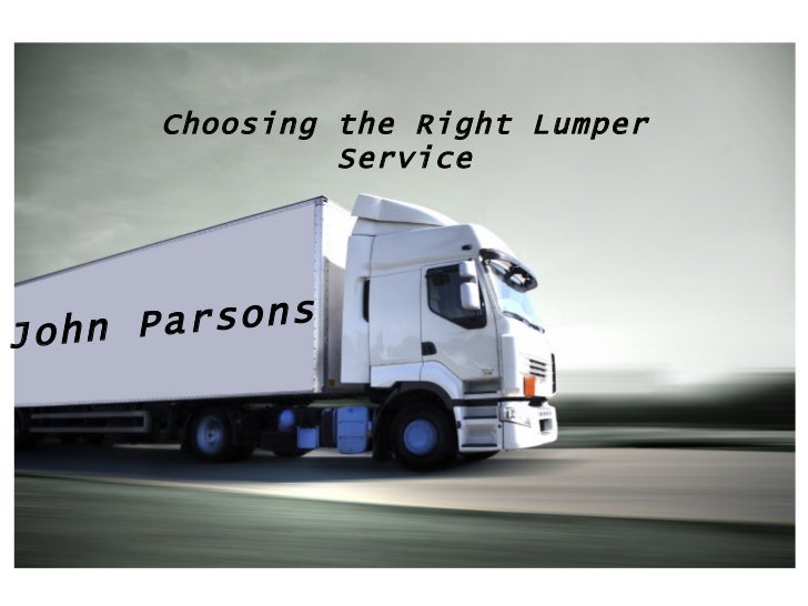 Choosing a lumper service