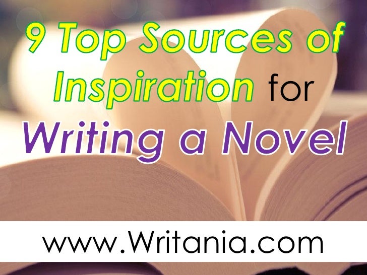 9 Top Sources of Inspiration for Writing a Novel