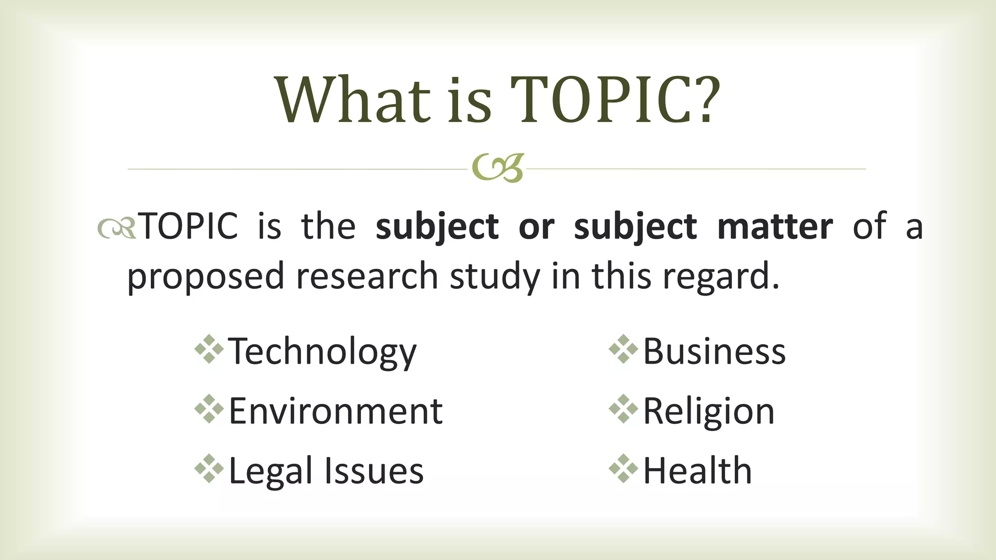 Choosing a research topic | PPTX