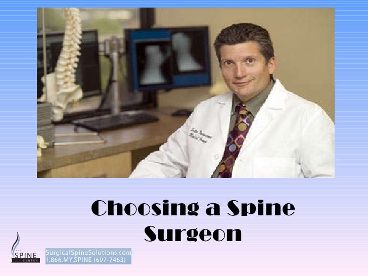 Choosing a spine surgeon