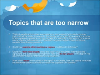Narrow Topics Examples Choosing a topic | PPTX