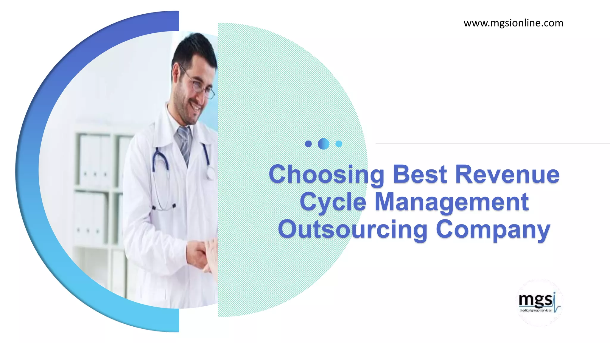 Best Revenue Cycle Management Outsourcing Firm Choosing best revenue cycle management outsourcing company | PPT