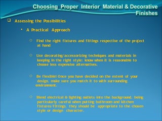 Choosing materials in interior design for all centuries or periods | PPT