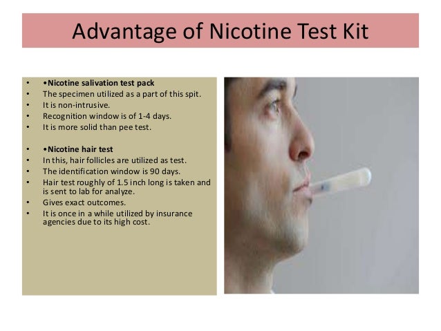 Choosing nicotine test kit to conduct insurance related Choosing nicotine test kit to conduct insurance related