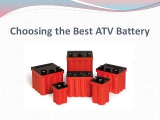Choosing the Best ATV Battery
 