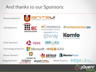 And thanks to our Sponsors:
Diamond Sponsor:

Gold Sponsors:

Silver Sponsors:
Technological Partners:
Bronze Partners:
Sw...