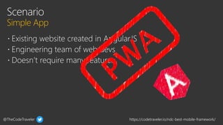 @TheCodeTraveler https://codetraveler.io/ndc-best-mobile-framework/
 