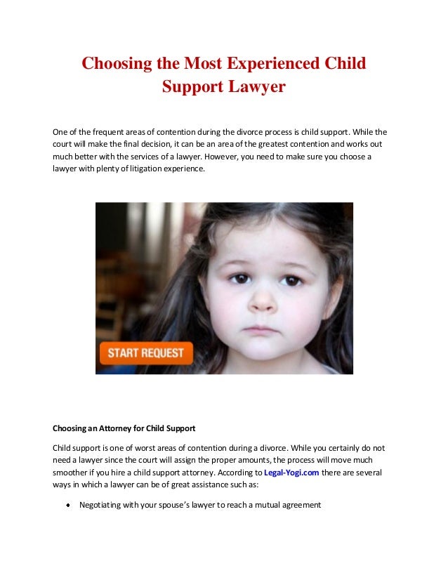 Choosing The Most Experienced Child Support Lawyer