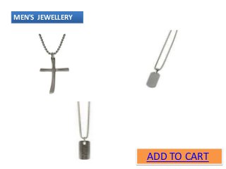 ADD TO CART
MEN'S JEWELLERY
 