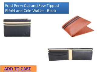 ADD TO CART
Fred Perry Cut and Sew Tipped
Bifold and Coin Wallet - Black
 