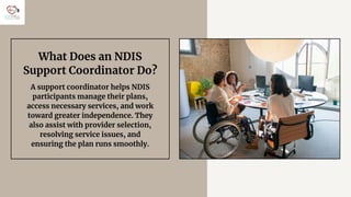 Choosing the Right NDIS Support Coordinator: Key Factors & Expert Tips ...