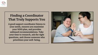 Choosing the Right NDIS Support Coordinator: Key Factors & Expert Tips ...