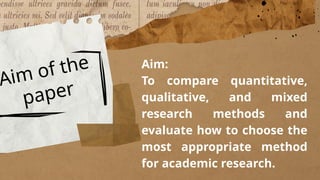 Choosing the Right Research Method: A Critical Review of Quantitative ...
