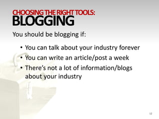 Choosing The Right Tools