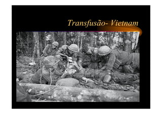 Transfusão- Vietnam
 