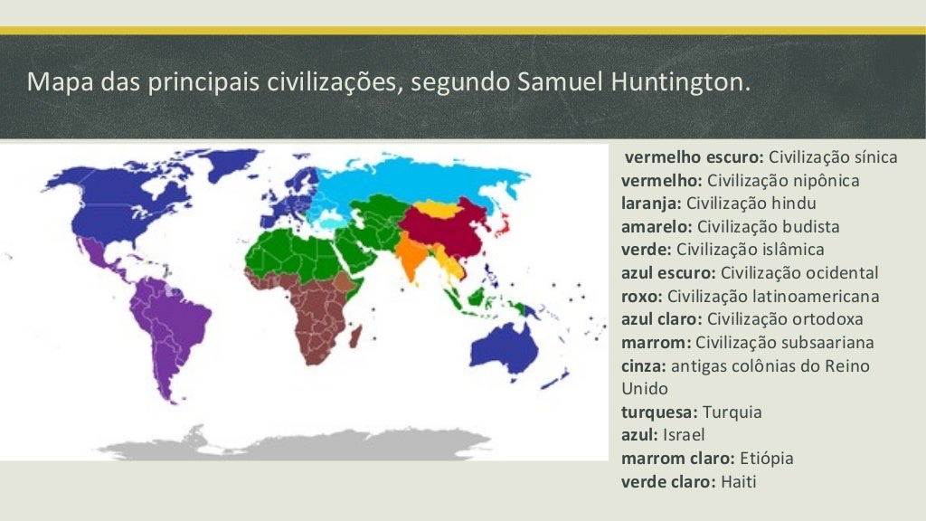 Segundo O Mapa Choque De Civilizações O Brasil Pertence A