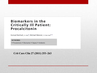 Crit Care Clin 27 (2011) 253–263
 