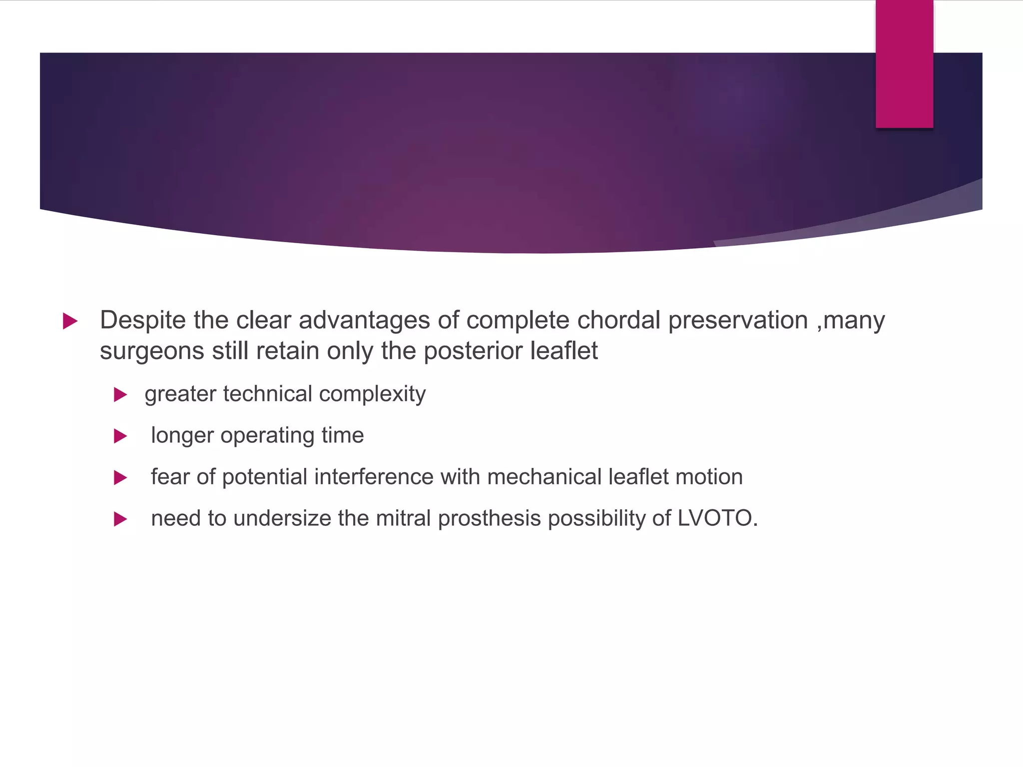 Chordal preservation in mitral valve replacement | PPTX