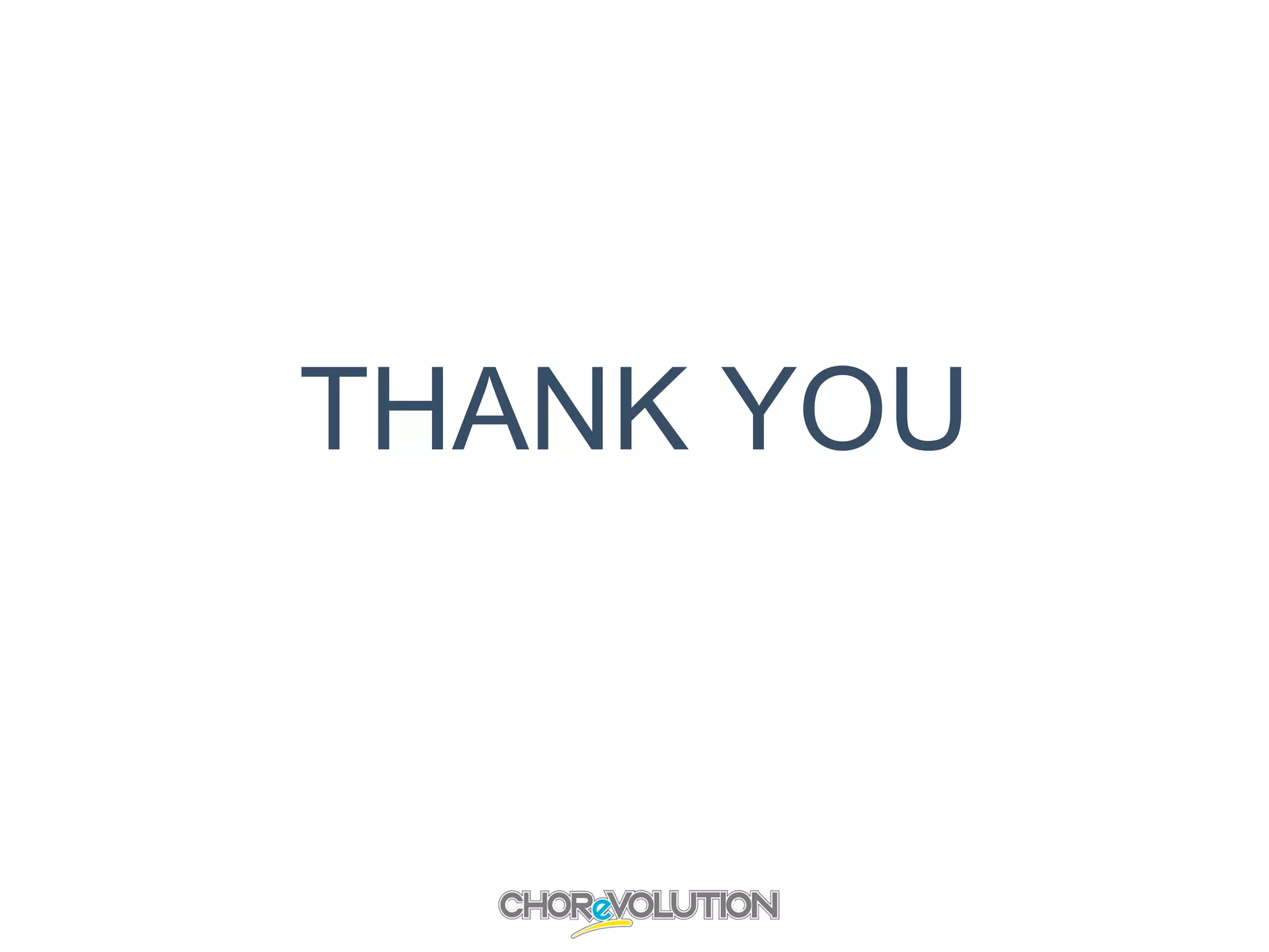 THANK YOU
 
