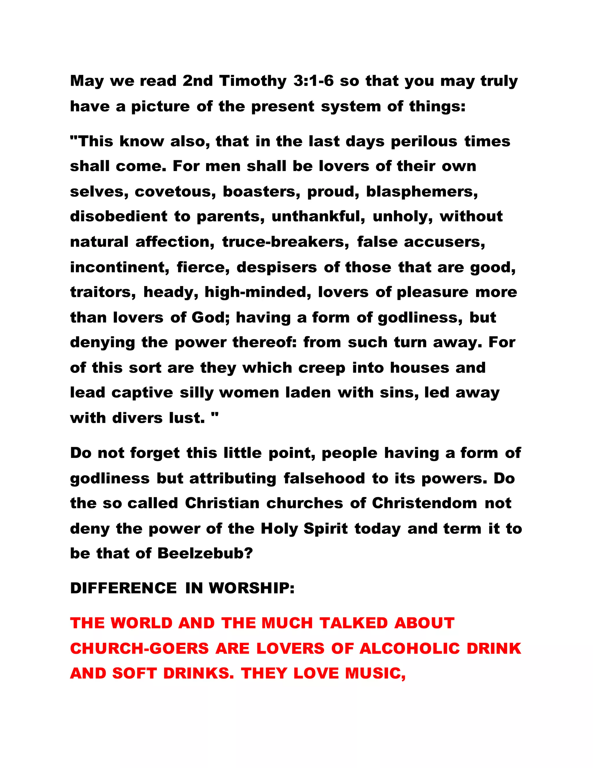 SEEN UNIVERSALLY. Open your Bible and read John
Chapter 3 verses 25-27:
"Then there arose a question between some of
John's disciples and the Jews about purifying. And
they came unto John and said unto him, Rabbi, he
that was with you beyond Jordan, to whom thou
barest witness, behold the same baptizeth, and all
men come to him. John answered and said, "A man
can receive nothing, except it is being given him
from heaven."
WHO AMONG MEN CAN DO WHAT I AM DOING NOW?
IS THERE ANY GOVERNMENT, CHURCH
ORGANIZATION, SOCIETY, ANGEL,OR SPIRIT THAT
CAN DO THESE WORKS? THIS IS A PROVEN FACT
THAT THE ONE WRITTEN ABOUT IS NOW IN YOUR
MIDST.
BROTHERHOOD OF THE CROSS AND STAR HAD
BEEN IN EXISTENCE BEFORE ADAM AND EVE WERE
CREATED. LEADER OLUMBA OLUMBA OBU HAD
EXISTED BEFORE THE WORLD WAS FORMED.
Shall we read John Chapter 4 verses 20-25: "Our
fathers worshipped in this mountain; and ye say that
Jerusalem is the place where men ought to worship.
 