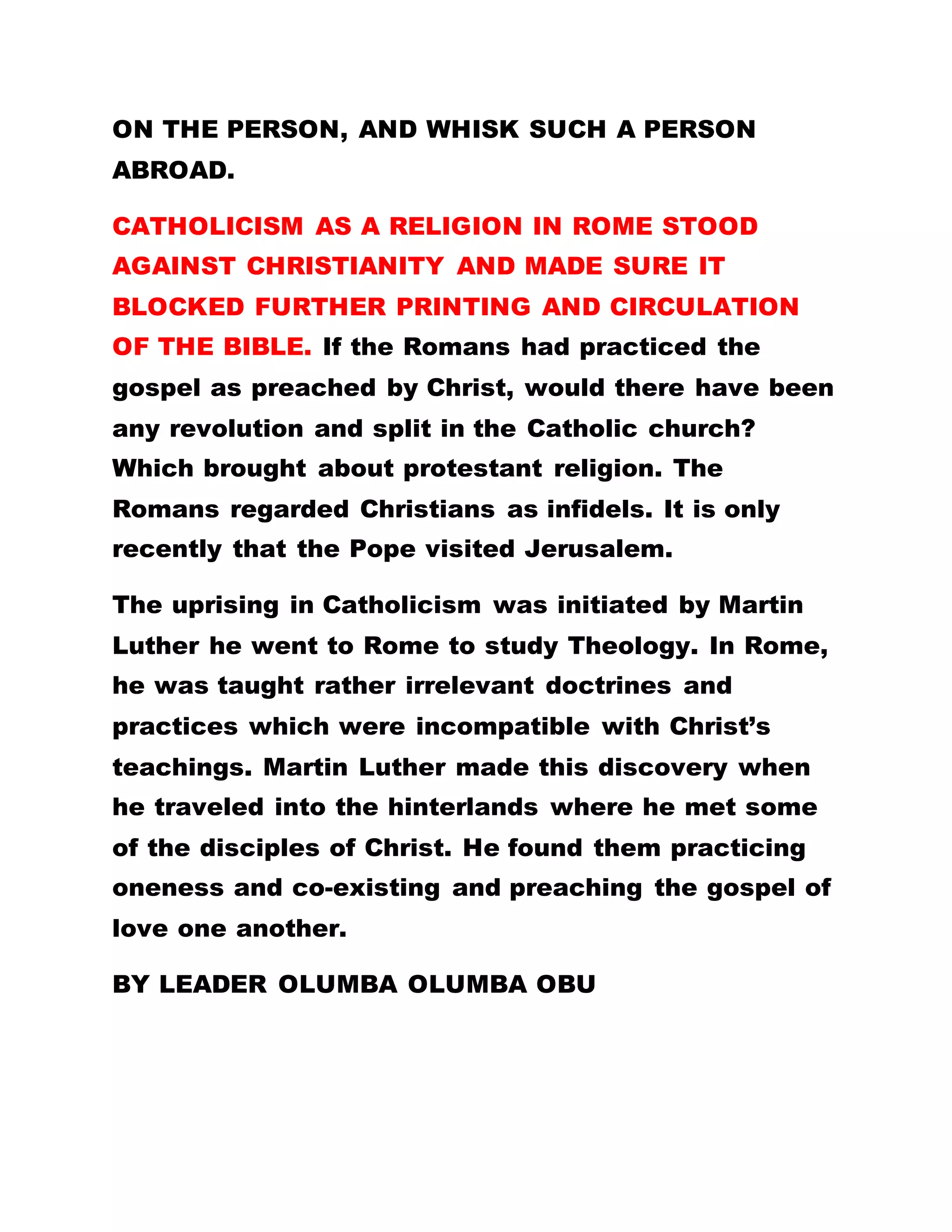 MADE THE DEAD TO RISE BUT NONE OF YOU IN
THIS GENERATION WITNESSED THEM. THERE IS NO
PERSON TODAY WHO SAW SUCH MIRACLES BEING
PERFORMED. HIS WITNESSES ARE NOT LIVING
TODAY.
LEADER OLUMBA OLUMBA OBU
The Christ Is Already Here, Gaze Not In The Sky
ONE OF OUR BROTHERS HERE HAS SAID THAT IF
THE PEOPLE OF THE WORLD WERE TO REALIZE THE
GLORY INHERENT IN THIS KINGDOM, THEY WOULD
NOT HAVE WAITED FOR THE COMING OF OUR LORD
JESUS CHRIST. WHAT IS HE COMING TO DO? NOW
THE DEAD IS MADE TO RISE, THE LAME WALK, THE
BLIND SEE, THE DEAF HEAR, AND OTHER
MARVELOUS MIRACLES. WHAT WOULD THE WORLD
WAIT FOR IF THEY HAD REALIZED THIS TRUTH?
LEADER OLUMBA OLUMBA OBU
 