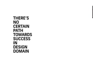 My Learning Journey in Design (2012)